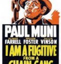 I Am a Fugitive from a Chain Gang 1932