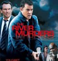 The River Murders 2011