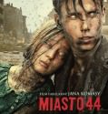 Miasto 44 / City 44 (2014) BRRip