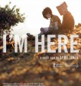 I’m Here (2010)