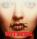 Mute Witness (1994)
