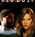 Red Dust (2004)