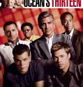 Ocean’s Thirteen (2007)