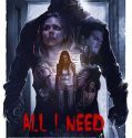 All I Need (2016)