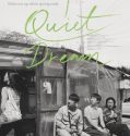 A Quiet Dream (2016)