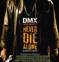 Never Die Alone (2004)