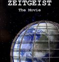 Zeitgeist: The Movie (2007)