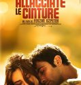 ALLACCIATE LE CINTURE (2014)