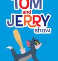 The Tom and Jerry Show (2014- )