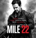 MILE 22 (2018)