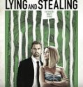 LYING AND STEALING (2019)