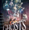 Ghosts (2019-)
