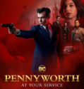 Pennyworth (2019-)
