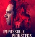 IMPOSSIBLE MONSTERS (2019)