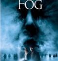 THE FOG (2005)
