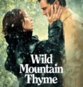 WILD MOUNTAIN THYME (2020)