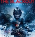 АВАНПОСТ (THE BLACKOUT: INVASION EARTH) (2019)
