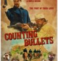 Counting Bullets (2021)