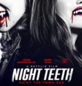 NIGHT TEETH (2021)