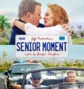 SENIOR MOMENT (2021)